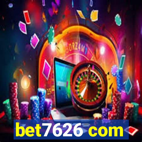 bet7626 com